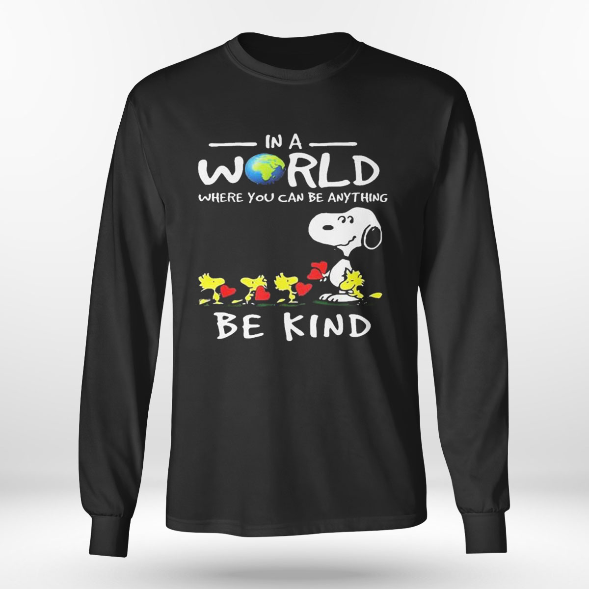 Earth Day Snoopy And Woodstock In A World Where You Can Be Anything Be Kind T-shirt