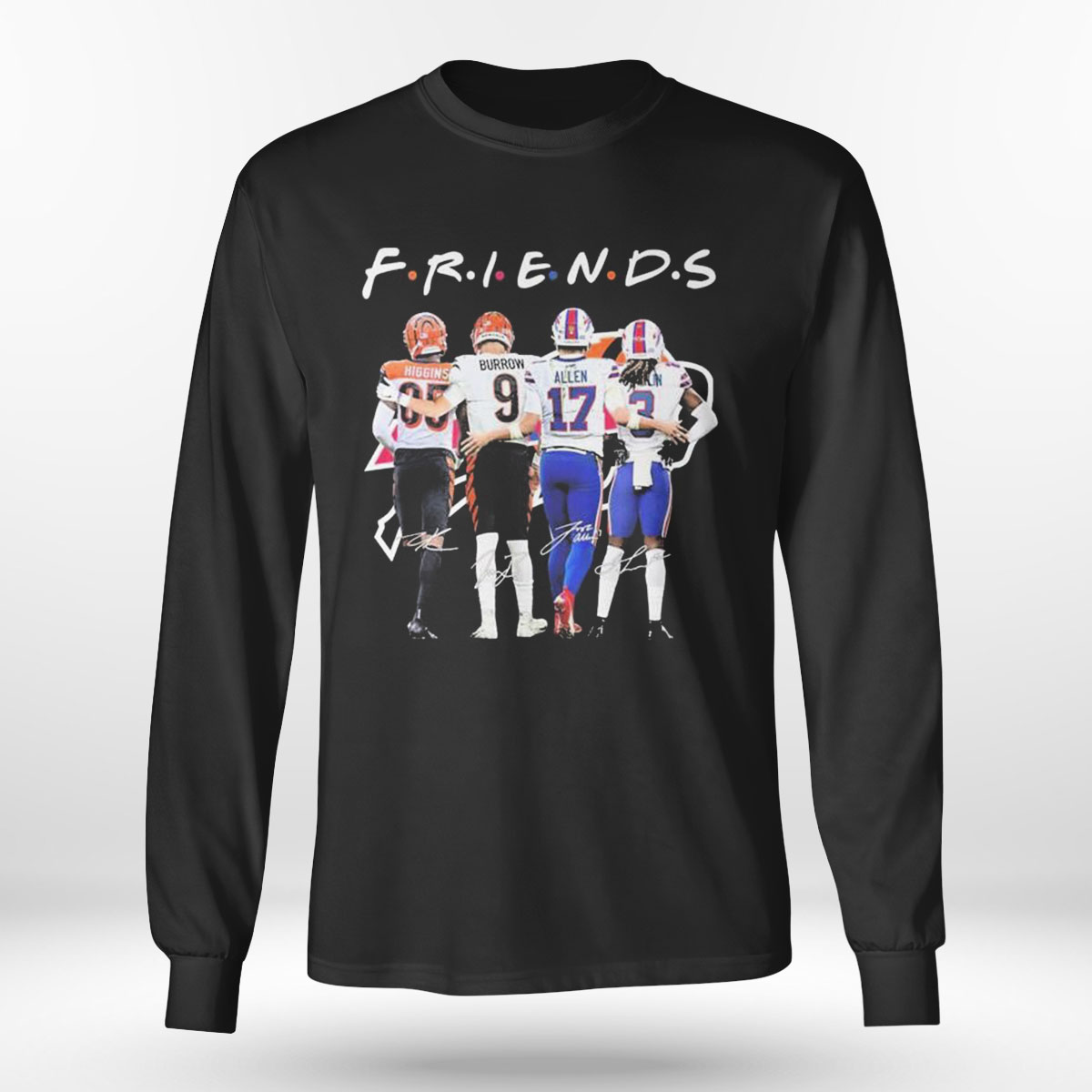 Friends Tee Higgins Joe Burrow Josh Allen And Damar Hamlin Signatures T-shirt