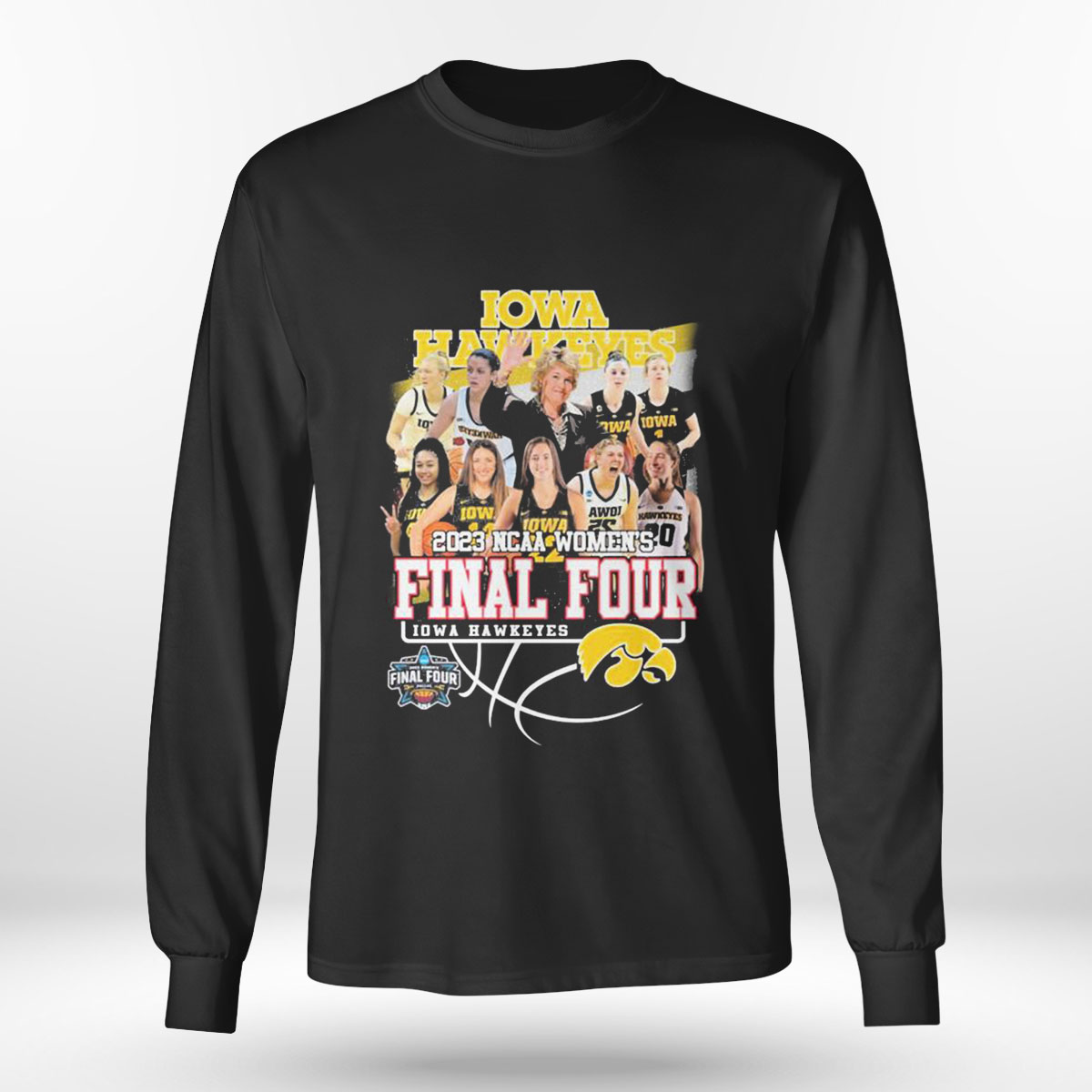 Iowa Hawkeyes Team 2023 Ncaa Womens Final Four Iowa Hawkeyes T-shirt