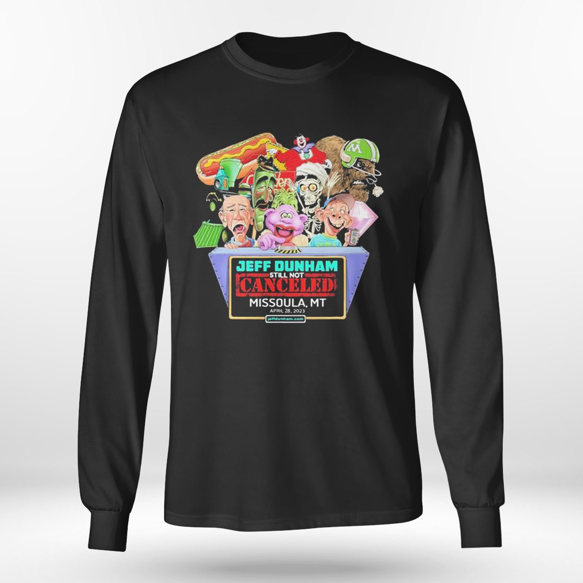 Jeff Dunham Still Not Canceled Missoula Mt 2023 T-shirt