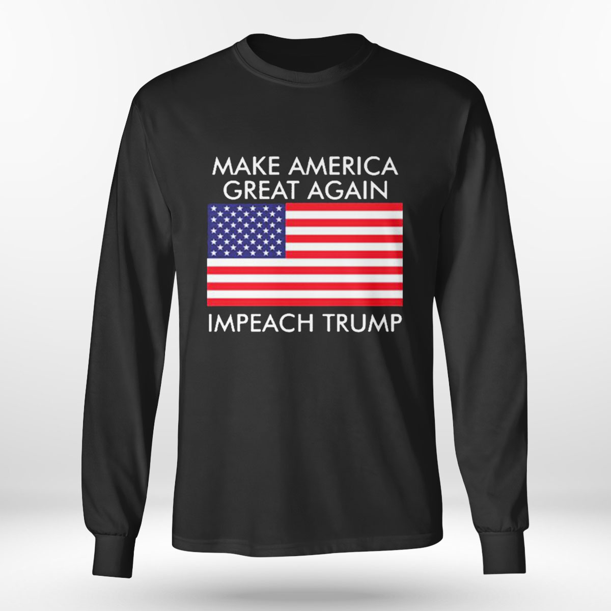 Make America Great Again Impeach Trump Anti Trump T-shirt