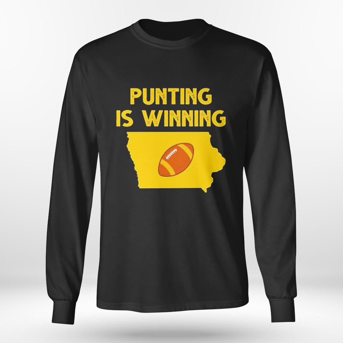 Punting Is Winning Iowa Football T-shirt
