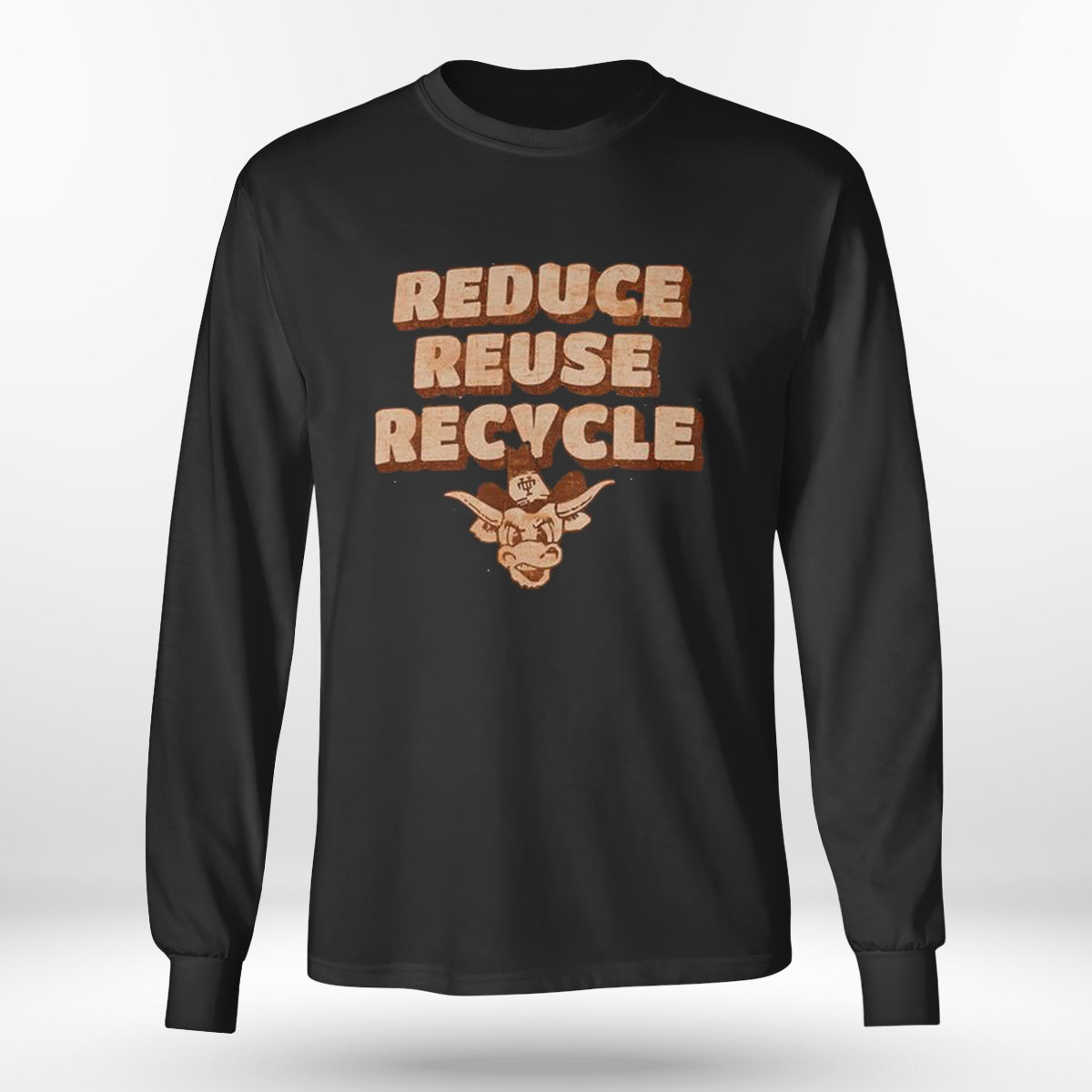 Texas Longhorns Reduce Reuse Recycle T-shirt