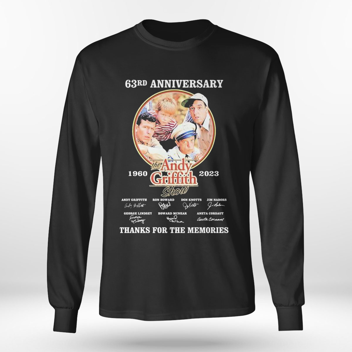 The Andy Griffith 63rd Anniversary 1960 2023 Thanks For The Memories Signatures T-shirt