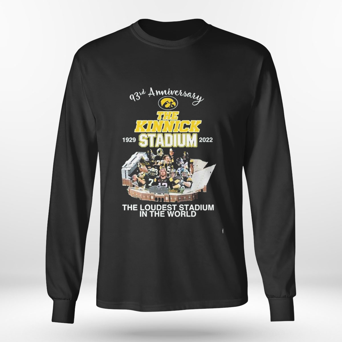 The Kinnick 93rd Anniversary 1929 Stadium 2022 Team The Loudest Stadium In The World T-shirt The Kinnick 93rd Anniversary 1929 Stadium 2022 Team The Loudest Stadium In The World T-shirt