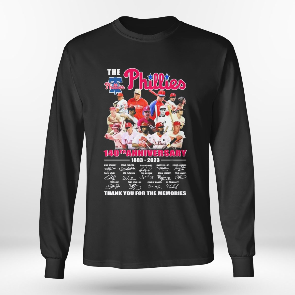 The Phillies Team 140th Anniversary 1883 2023 Thank You For The Memories Signatures T-shirt