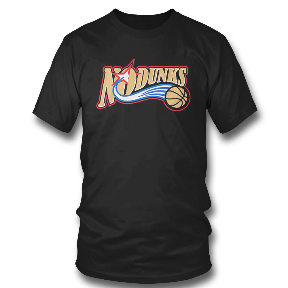 No Dunks Philadelphia 76ers T-shirt