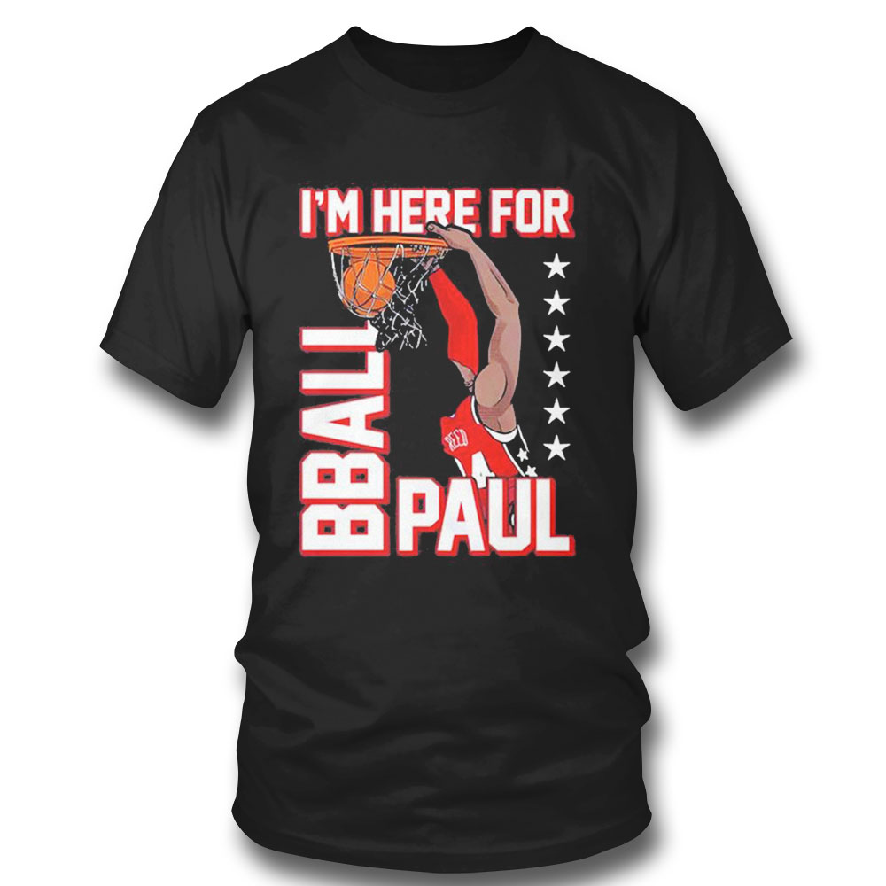 Paul Reed Im Here For Bball Paul Dunk T-shirt