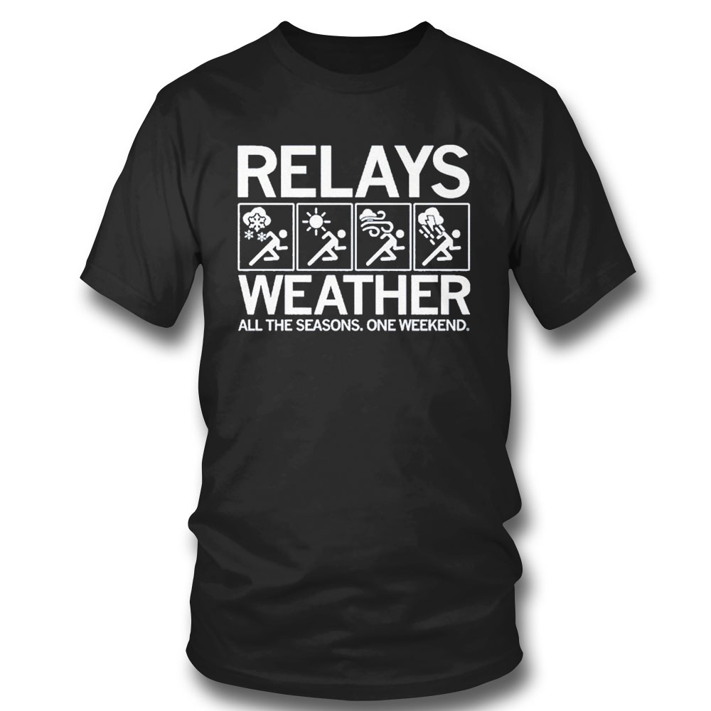 Relays Weather T-shirt Relays Weather T-shirt