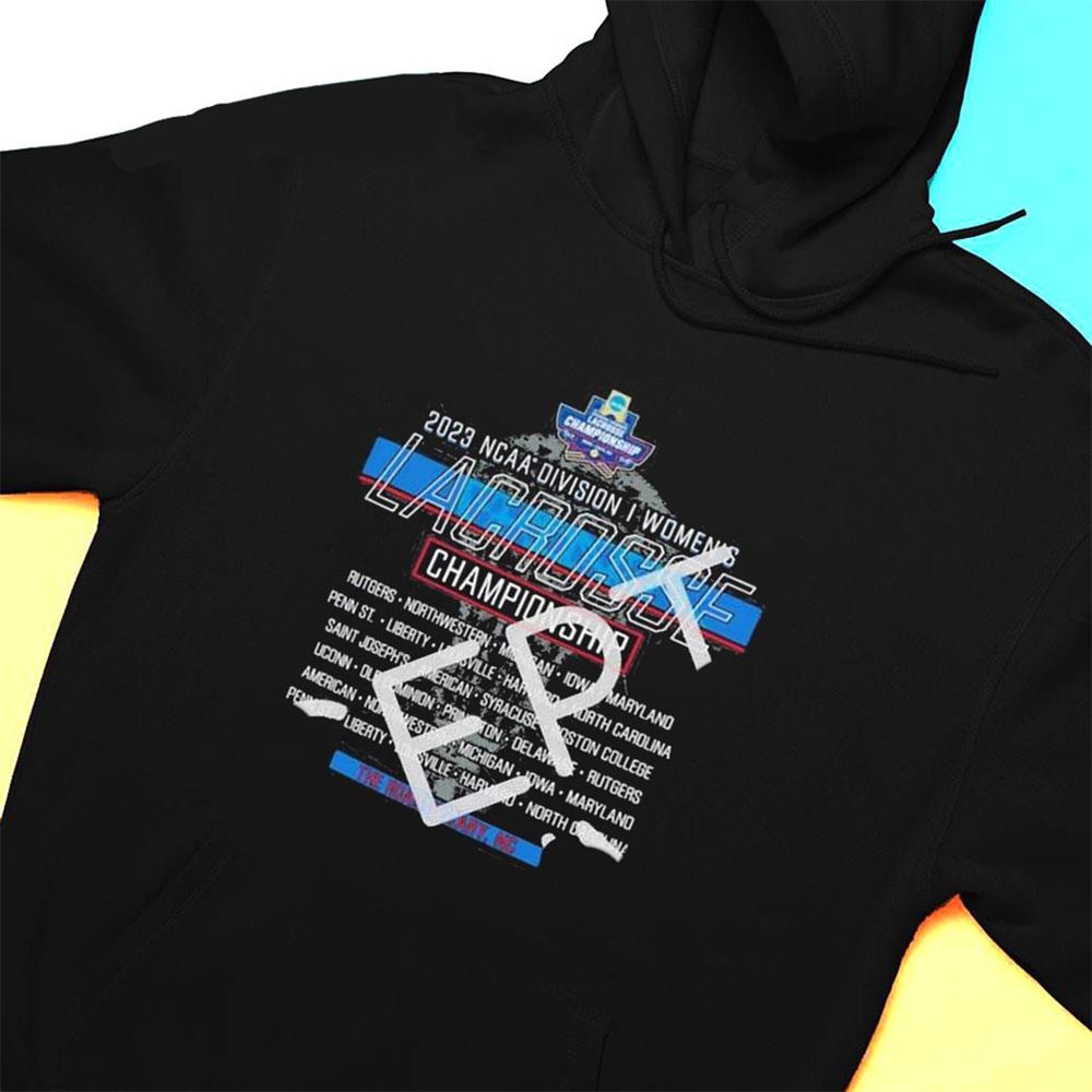 2023 Ncaa Division I Womens Lacrosse 1st 2nd Rounds T-shirt