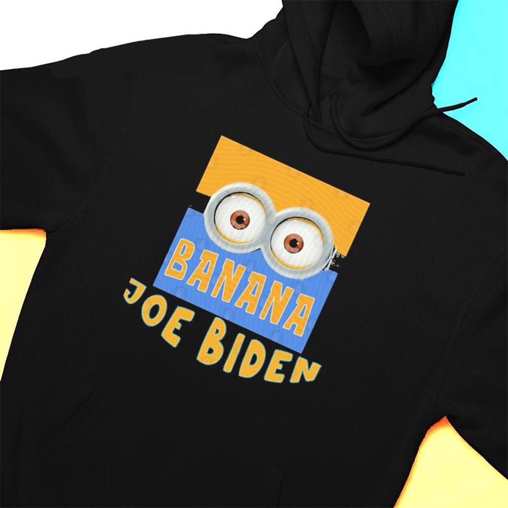 Minions Banana Joe Biden T-shirt
