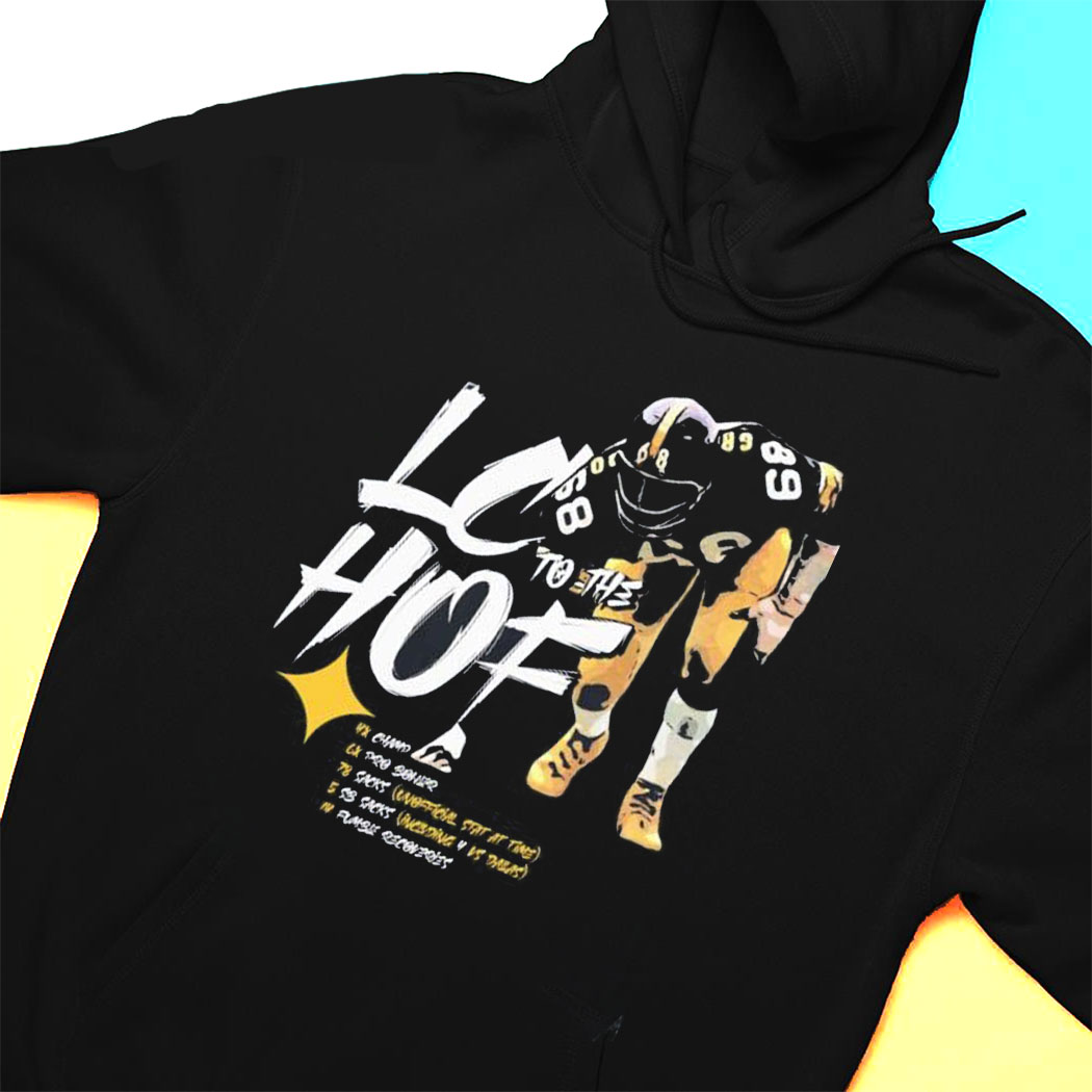 Pittsburgh Steelers Lc To The Hof T-shirt
