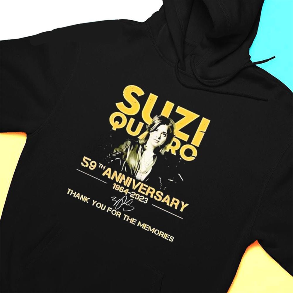Suzi Quatro 59th Anniversary 1964 2023 Thank You For The Memories Signatures T-shirt