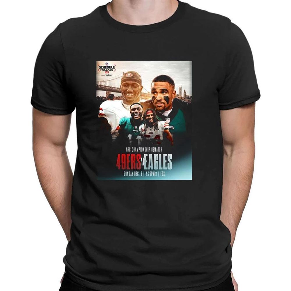 49ers Vs Eagles Nfc Championship Rematch 2023 Nfl Schedule T-shirt