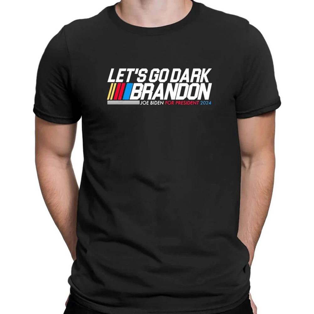 Lets Go Dark Brandon Biden For President 2024 T-shirt Lets Go Dark Brandon Biden For President 2024 T-shirt