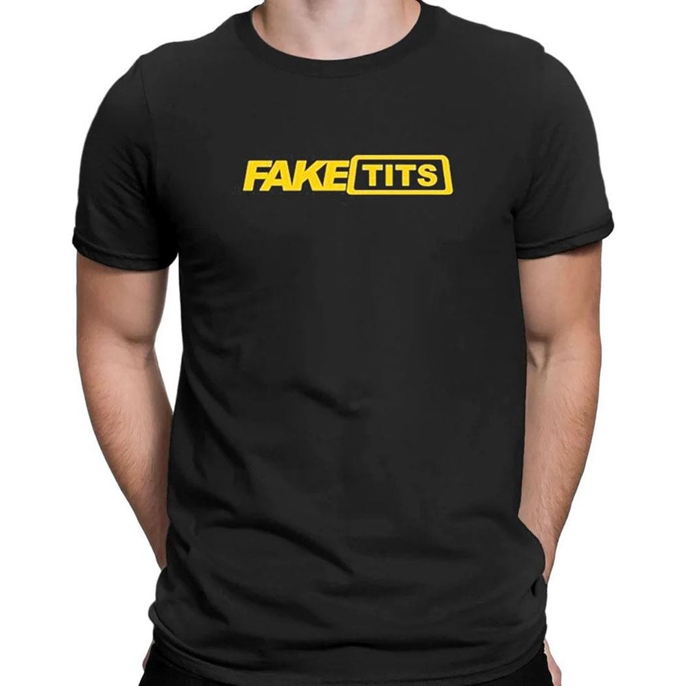 Official Fake Tits T-shirt