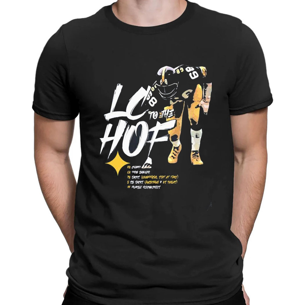 Pittsburgh Steelers Lc To The Hof T-shirt