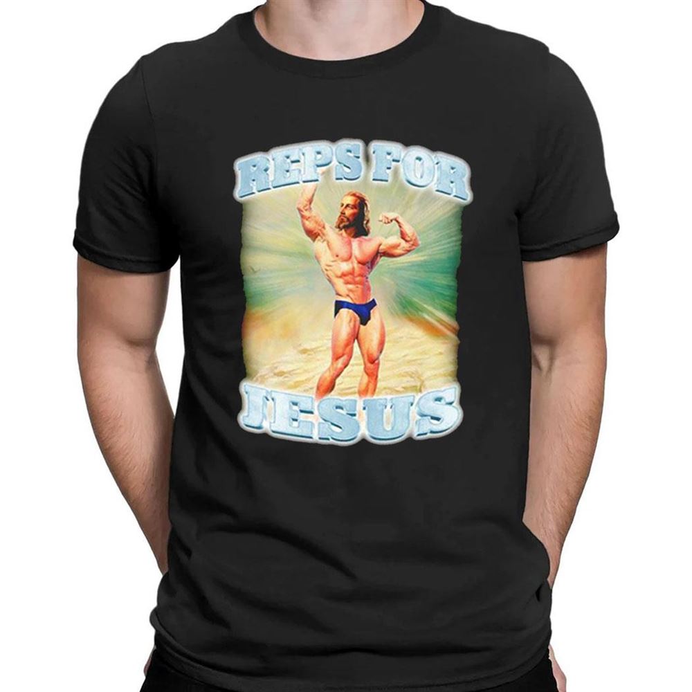 Reps For Jesus Gym Shirt Reps For Jesus Gym Shirt