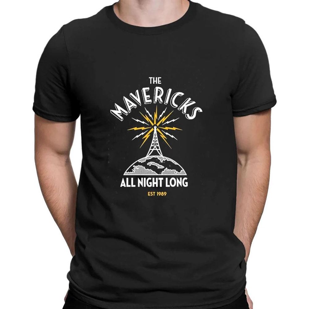 The Mavericks All Night Long T-shirt