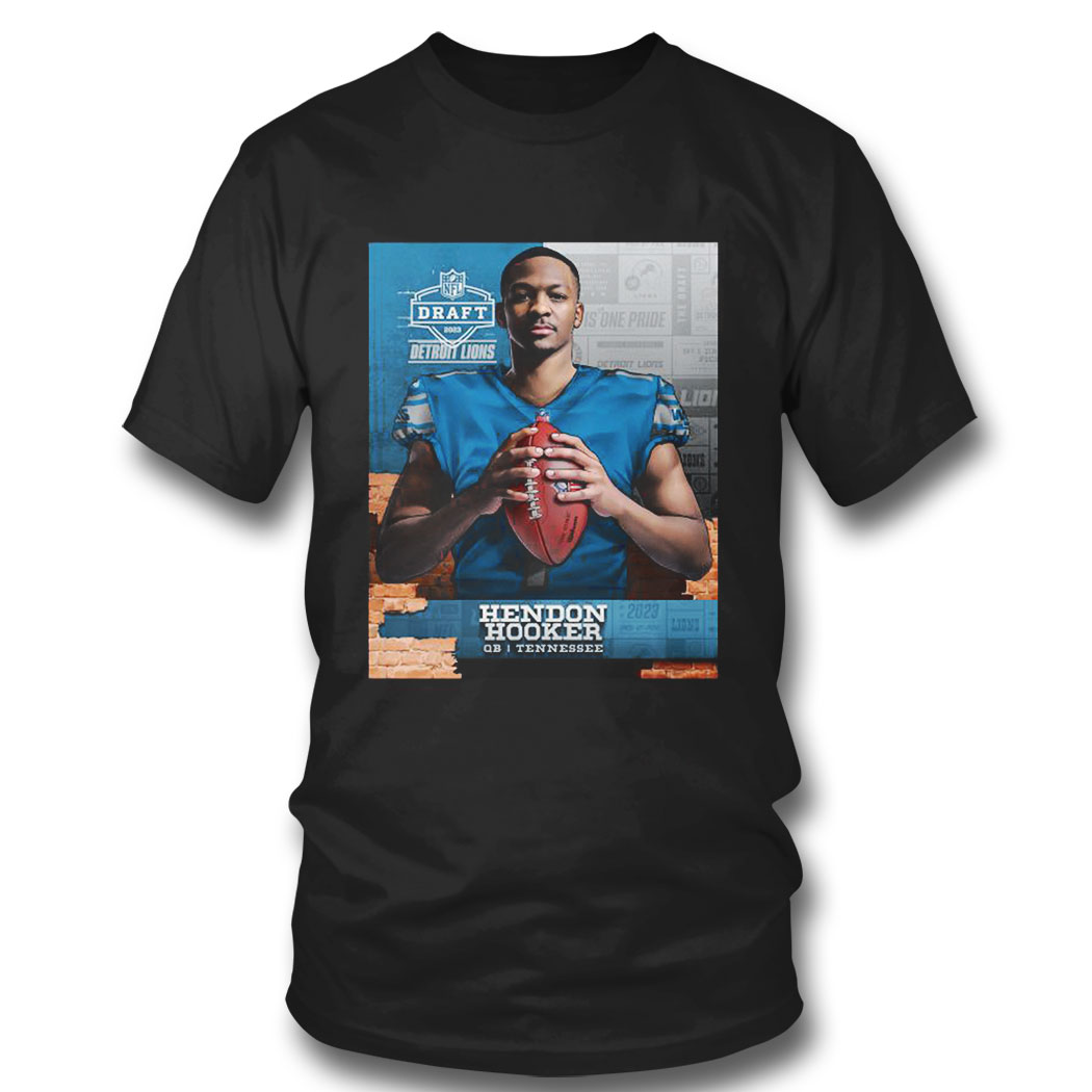 Nfl Draft 2023 Detroit Lions Hendon Hooker Qb Tennessee Shirt