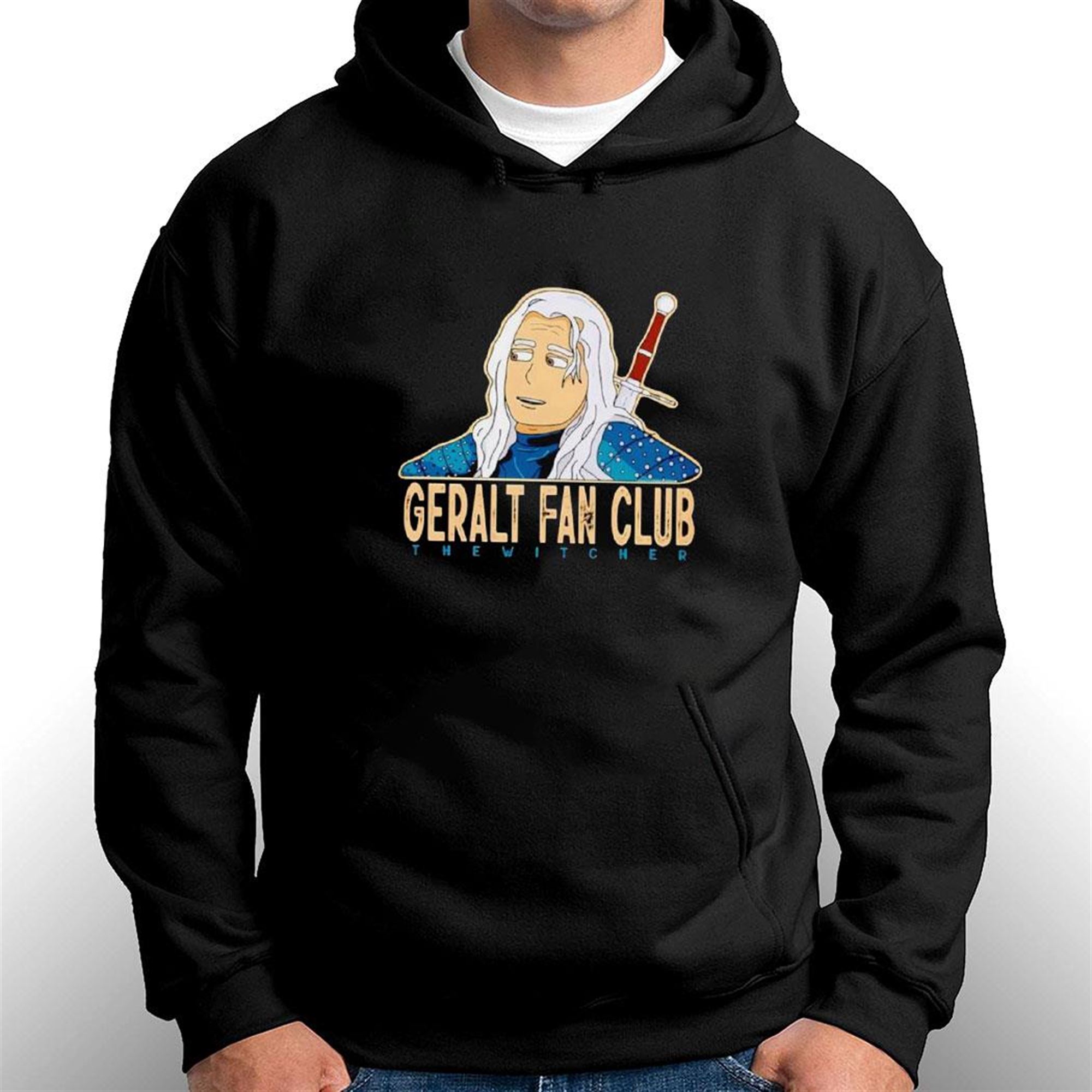 Geralt Fan Club The Witcher T-shirt Hoodie