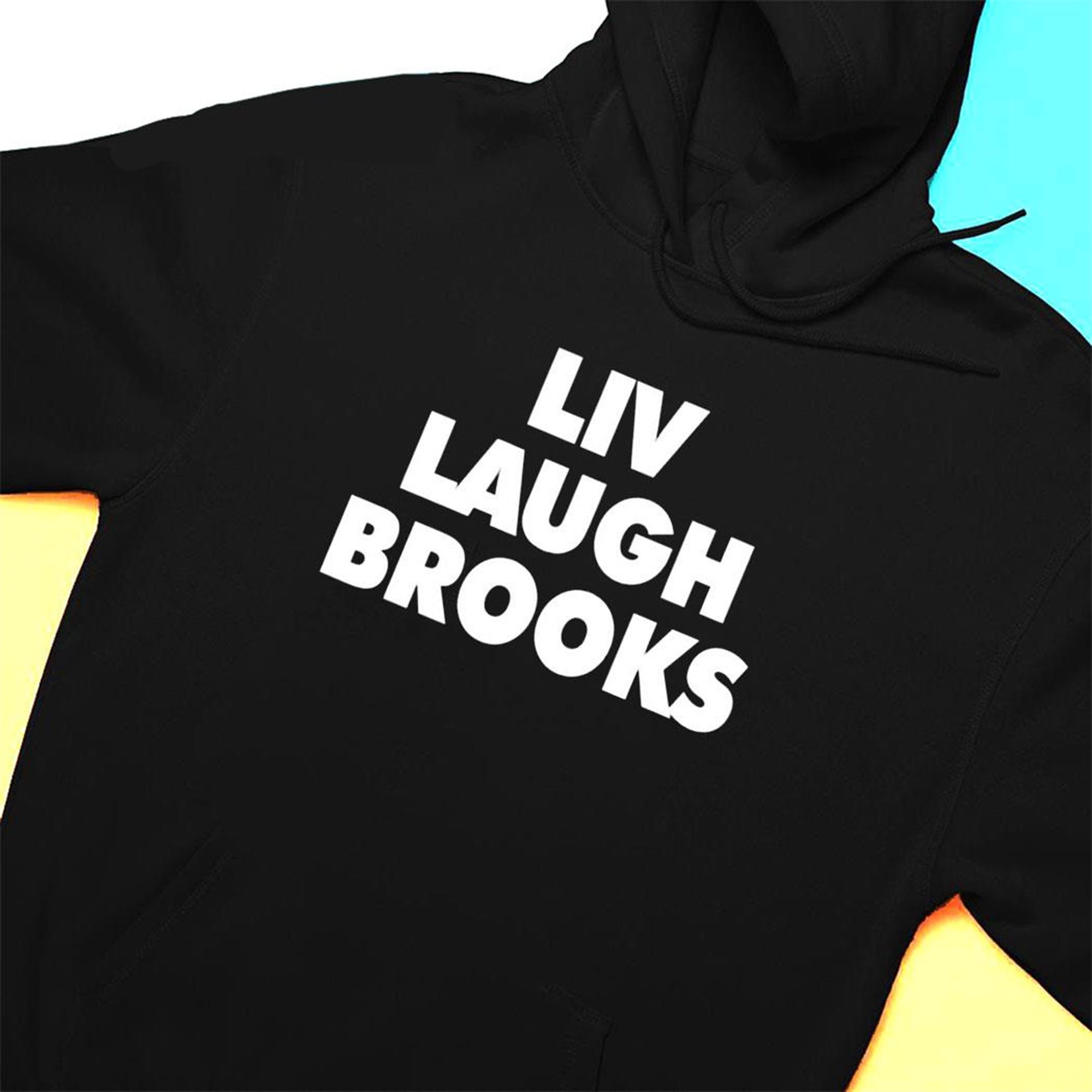 Liv Laugh Brooks 2023 Shirt