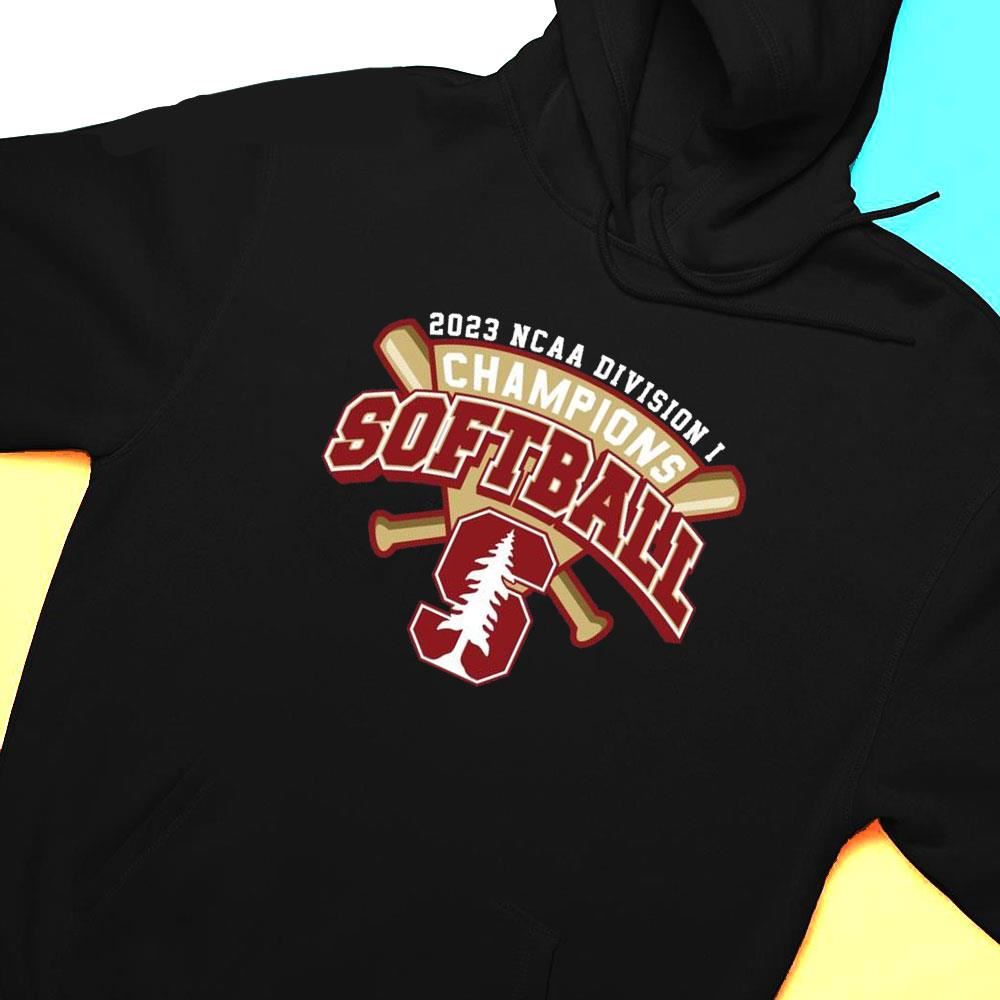 Ncaa Division I Champions Softball 2023 Stanford Cardinal Shirt Hoodie