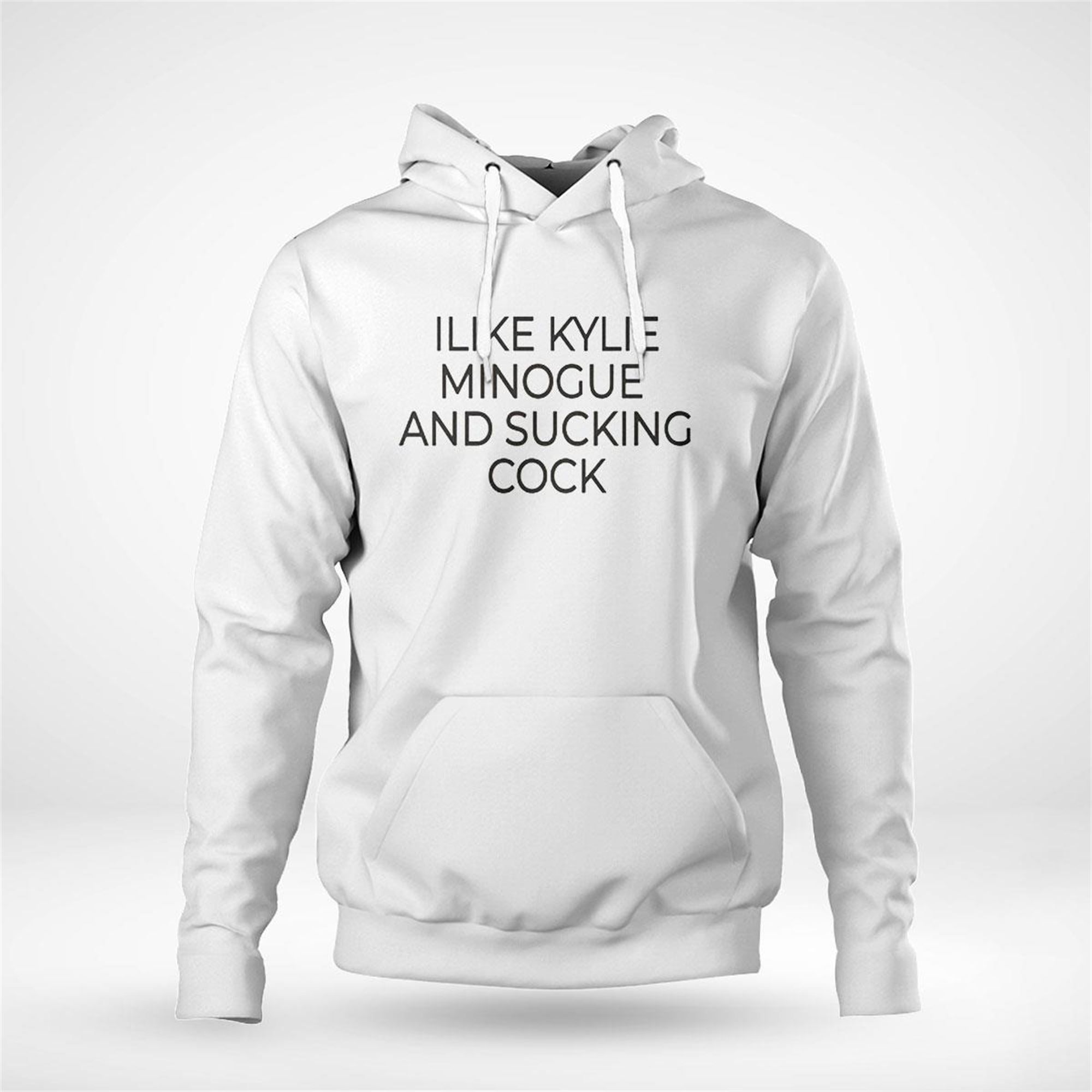 I Like Kylie Minogue And Sucking Cock Shirt