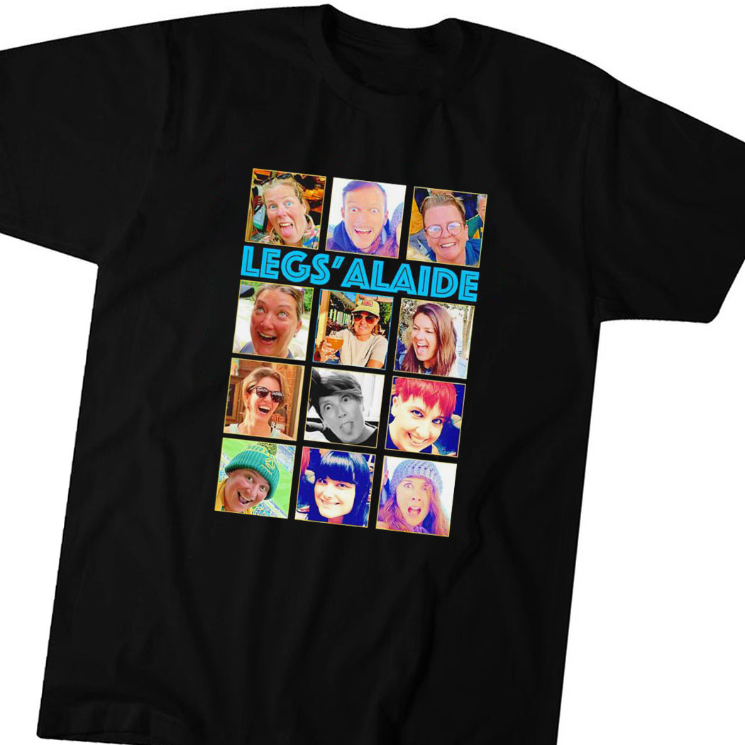 Legs Aladie All Time Photo Shirt Hoodie