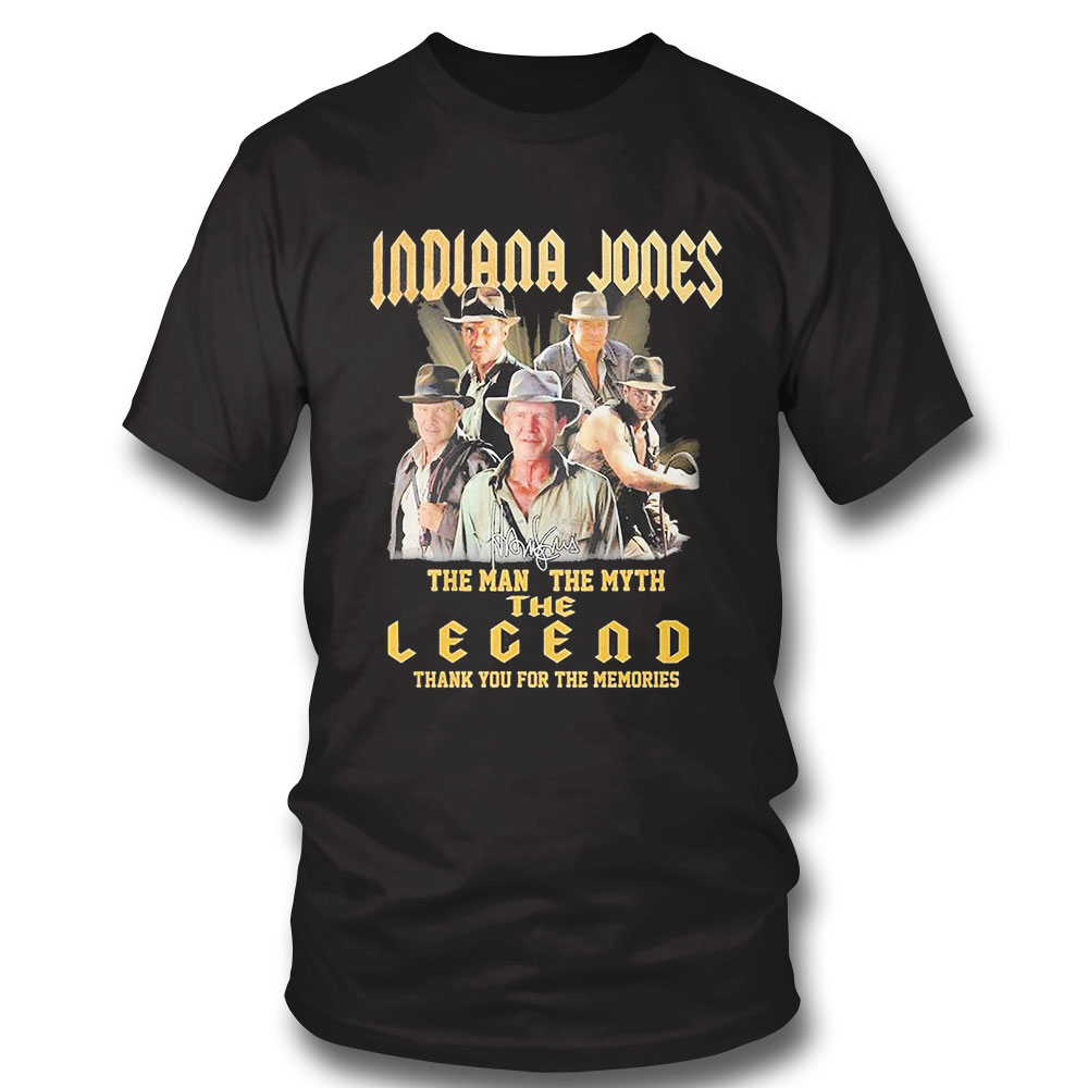 Official Indiana Jones The Man The Myth The Legend Thank You For The Memories Signatures Shirt Ladies Tee