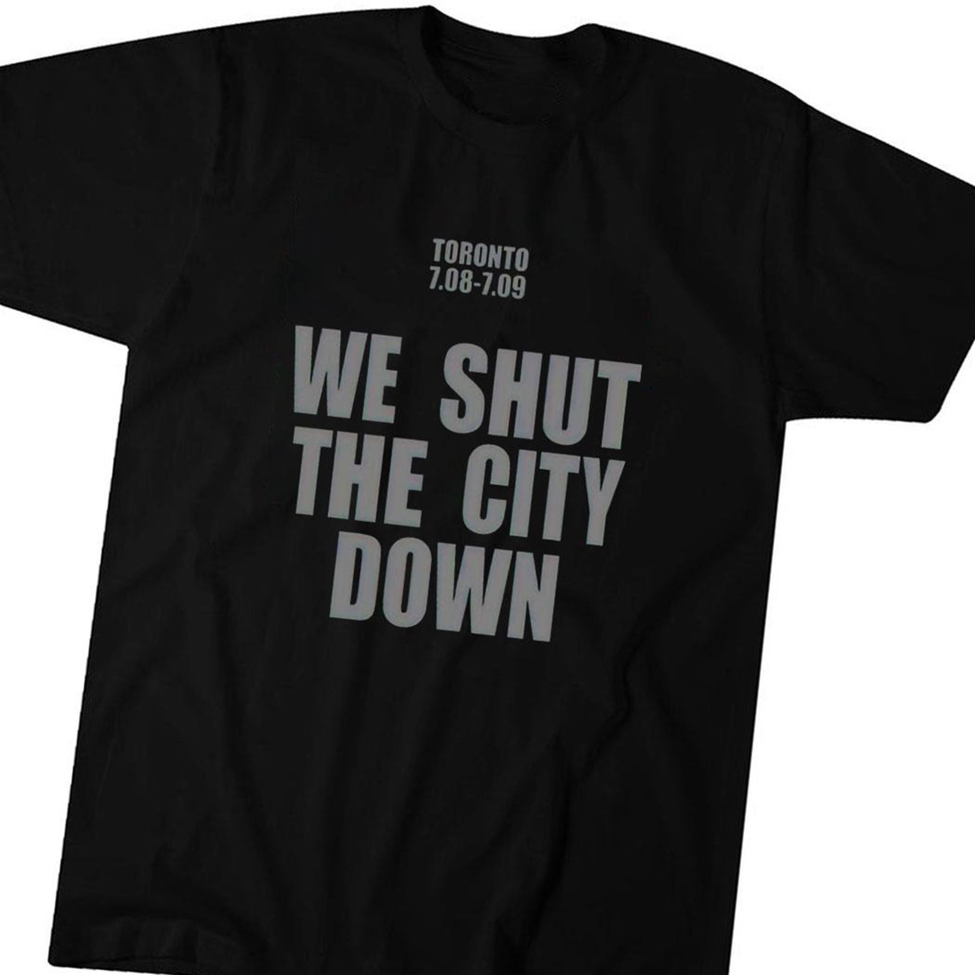Official We Shut The City Down Toronto T-shirt Ladies Tee