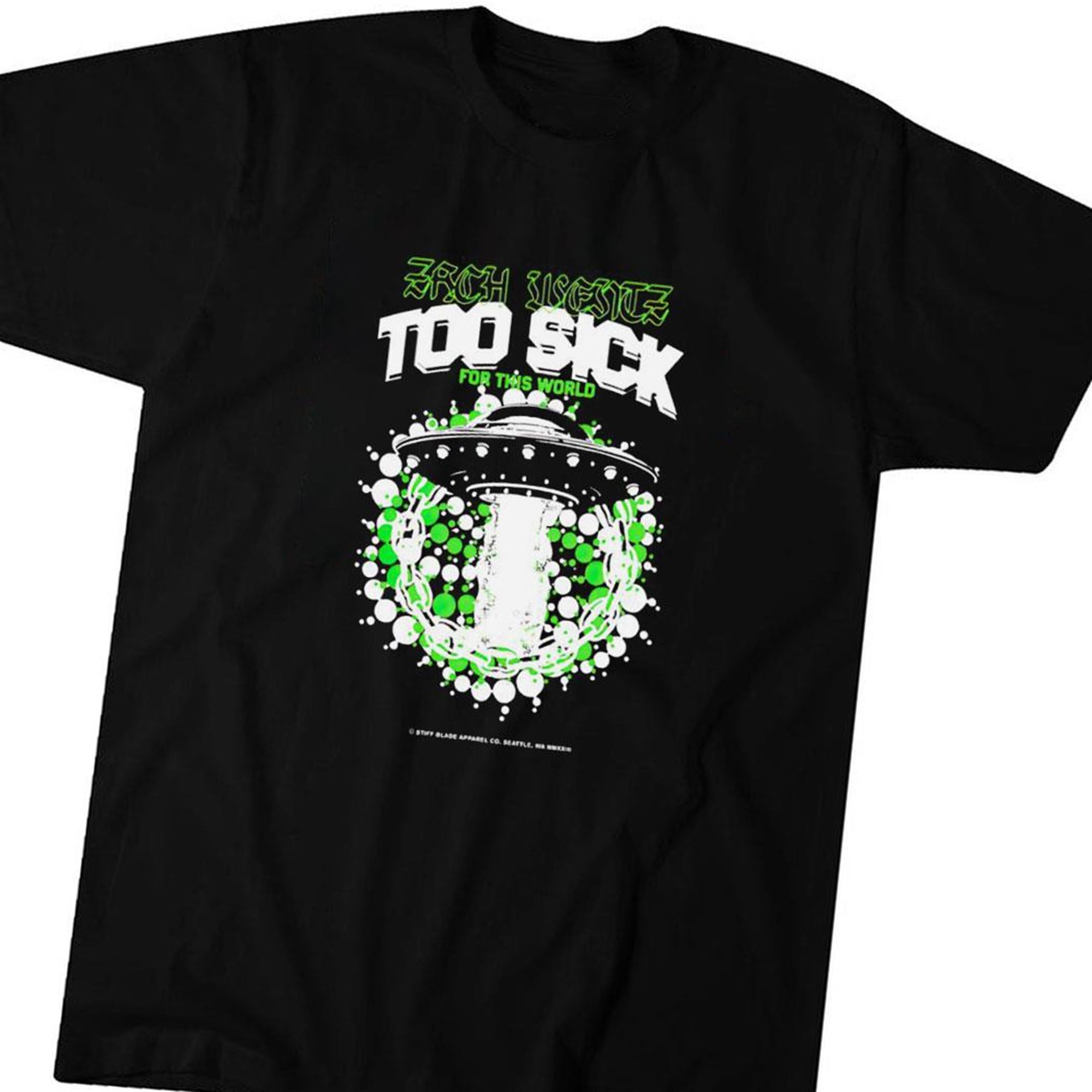Official Zach Wentz Too Sick T-shirt Ladies Tee