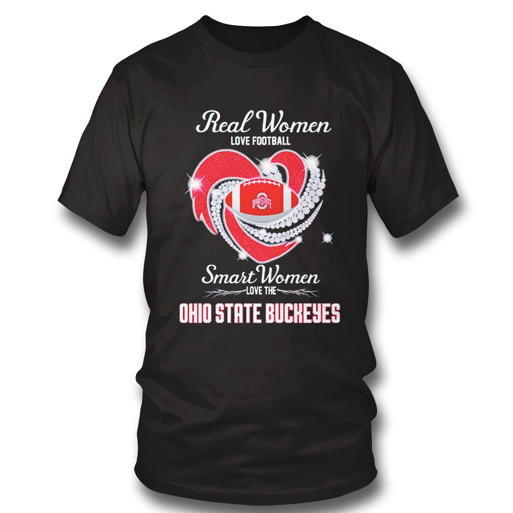 Real Women Love Football Smart Women Love The Ohio State Buckeyes 2023 T-shirt