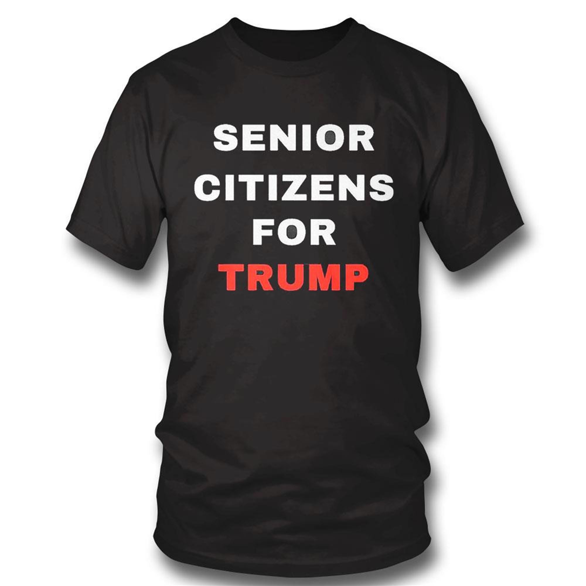 Seniors Citizens For Trump T-shirt Hoodie