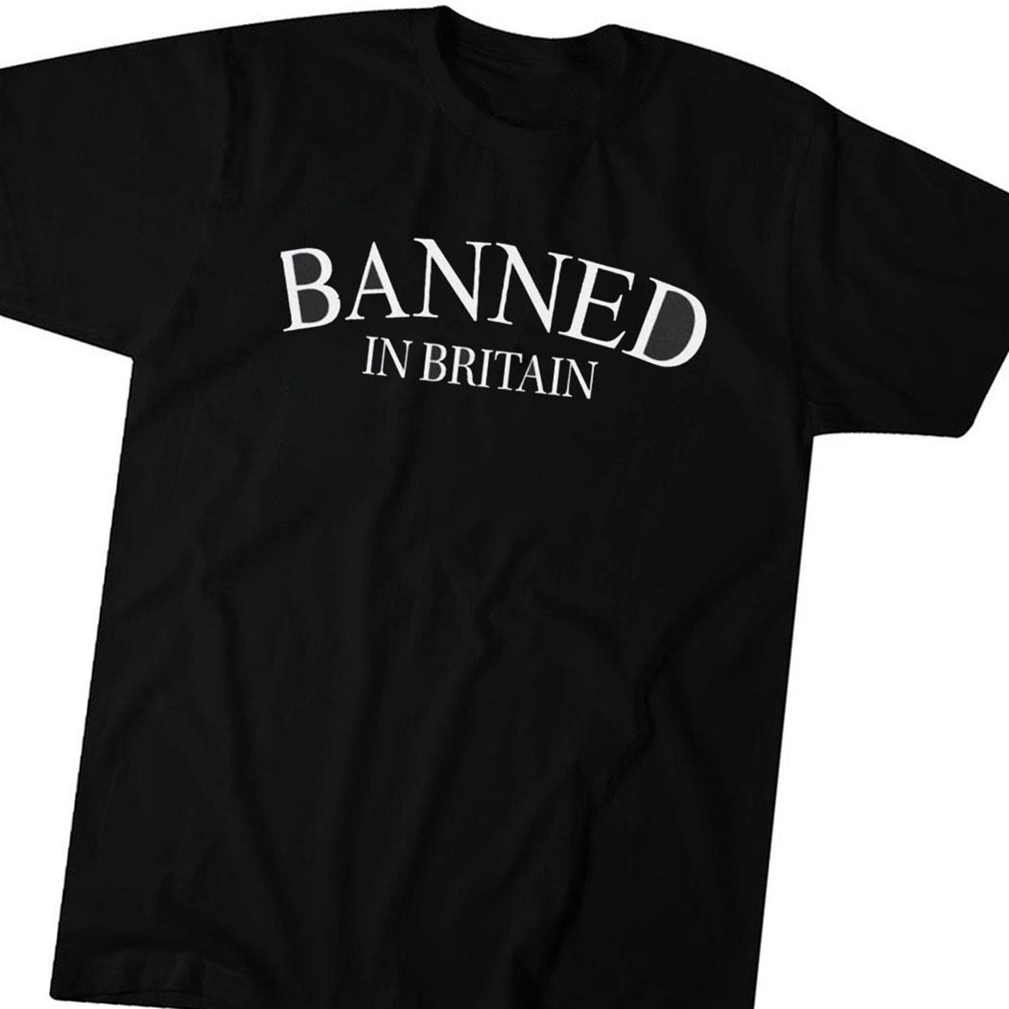 Banned In Britain T-shirt