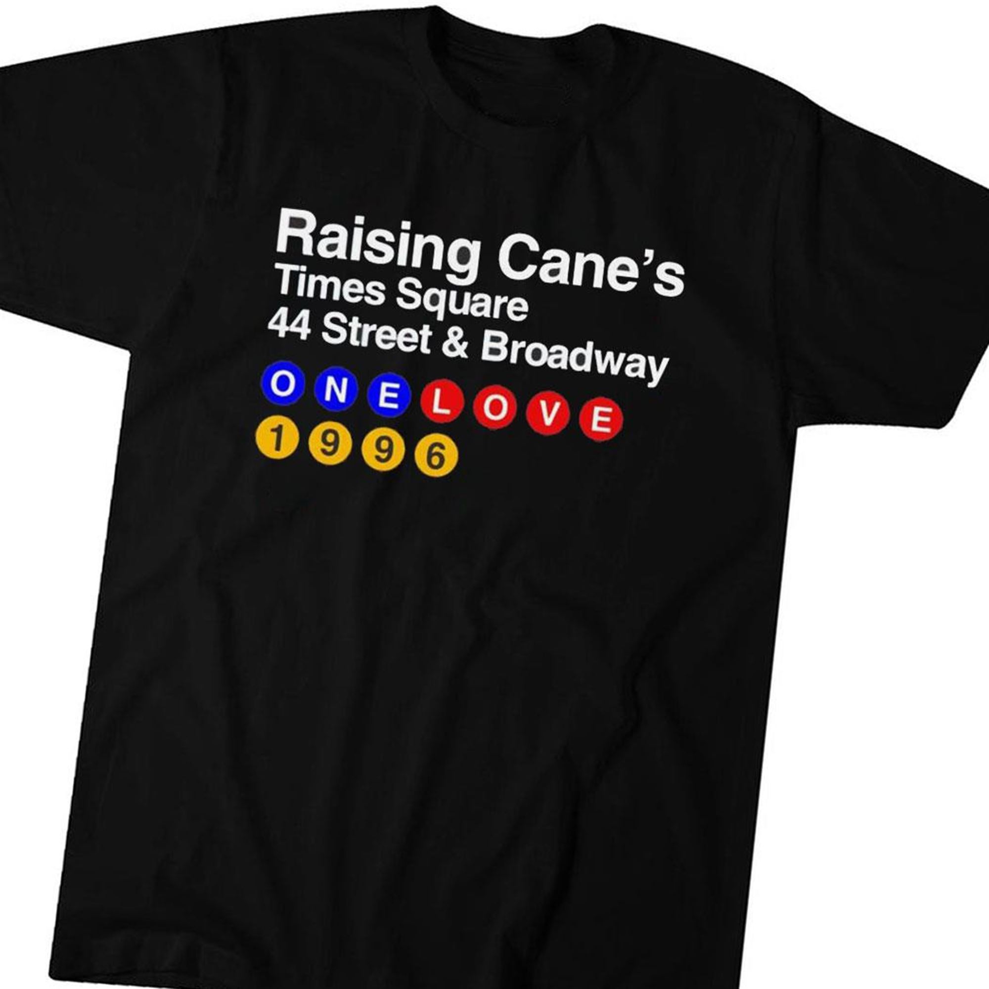 Dave Portnoy Raising Canes Times Square One Love 1996 T-shirt