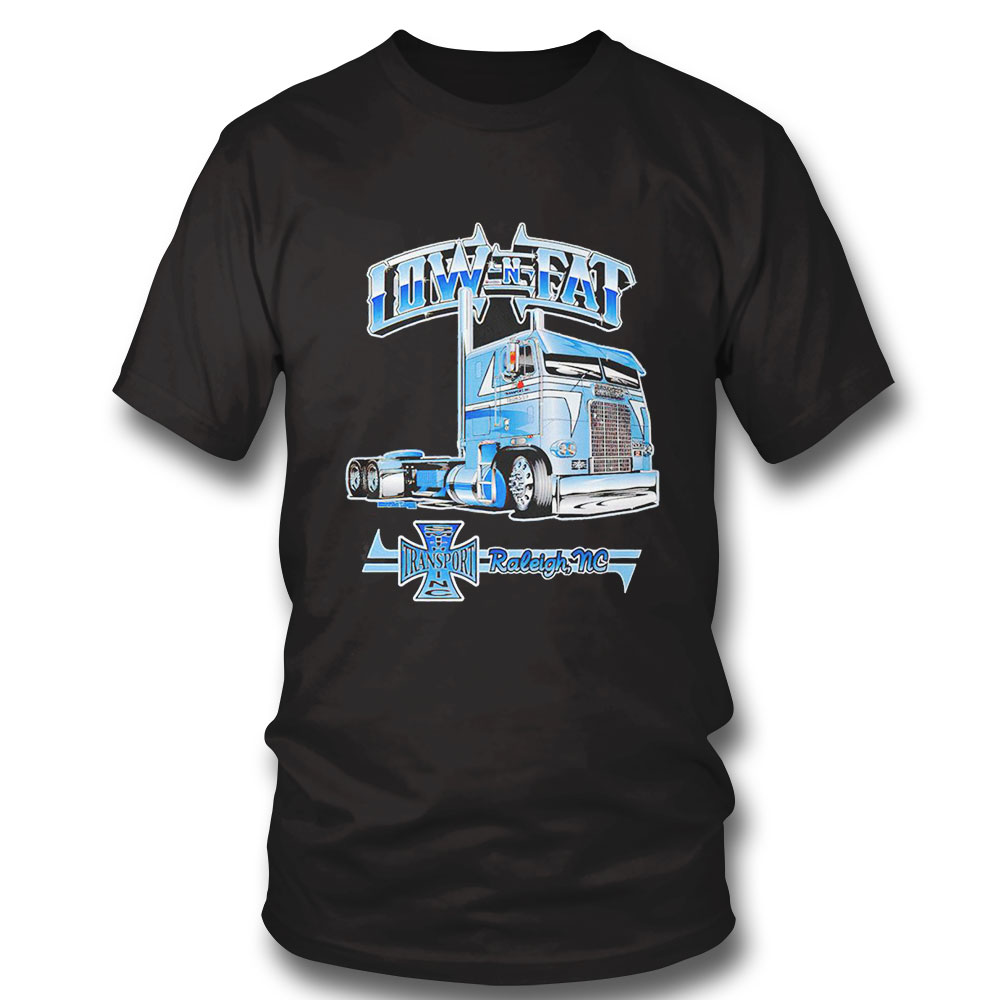Low N Fat Smith Transport Raleigh Logo Shirt Hoodie