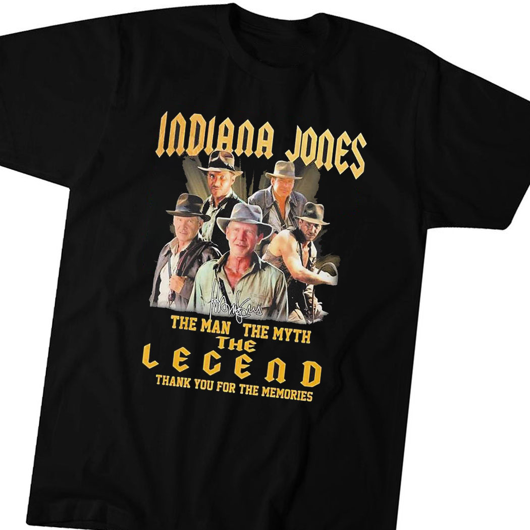 Official Indiana Jones The Man The Myth The Legend Thank You For The Memories Signatures Shirt Ladies Tee