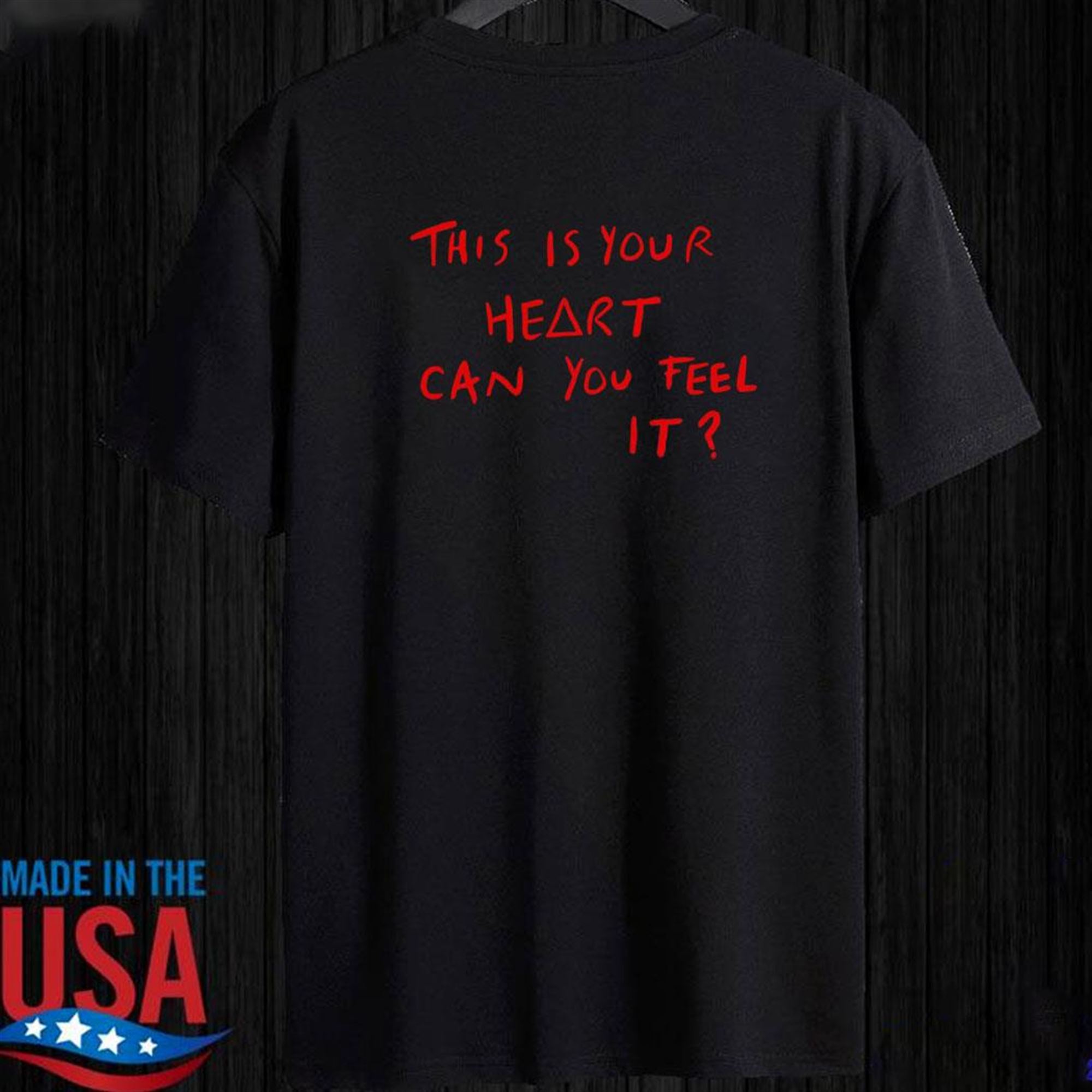 Official This Is Your Heart Can You Feel It T-shirt Ladies Tee