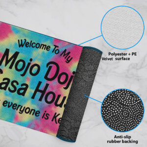 Kenough Welcome To My Mojo Dojo Casa House Doormat Where Everyone Is Kenough
