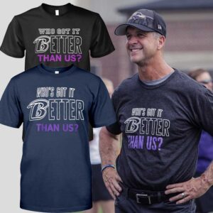 John Harbaugh Who Got It Better Than Us Shirt Hoodie 1