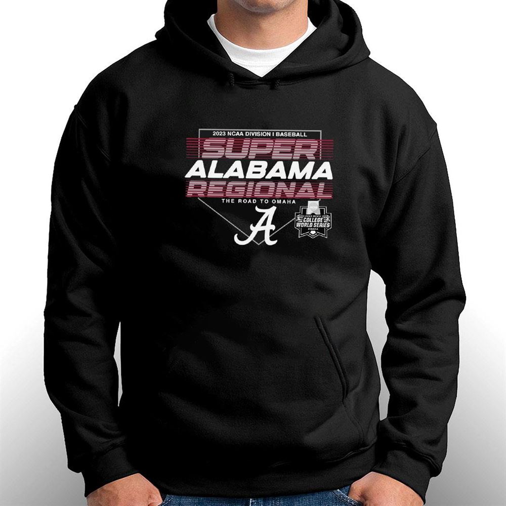 Super Alabama Regional The Road To Omaha College World Series 2023 Ncaa Shirt