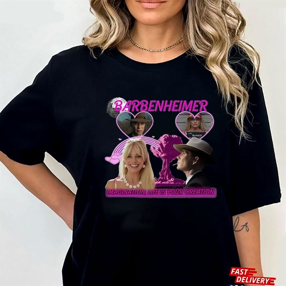 Barbenheimer Imagination Life Is Your Creation Shirt