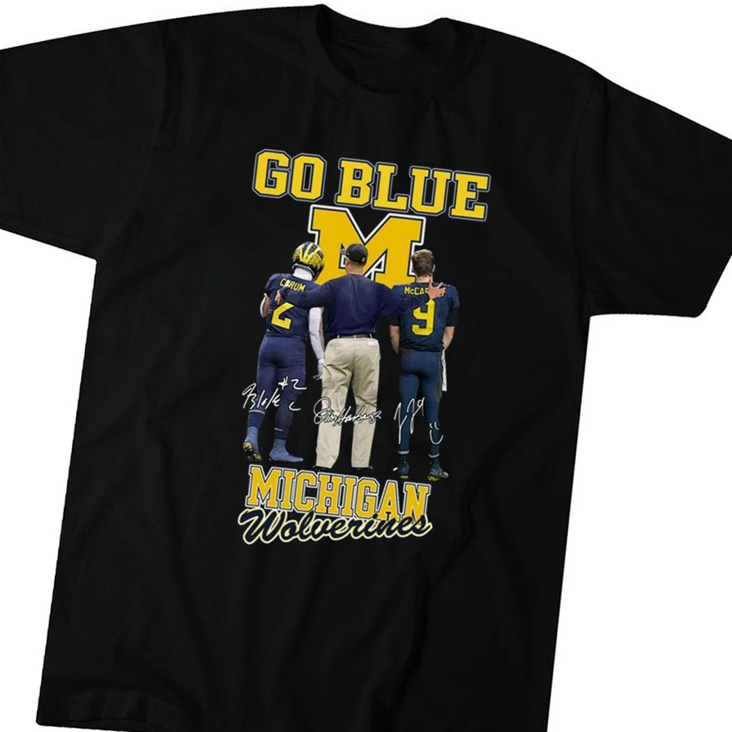 Go Blue Michigan Wolverines Signature Shirt Go Blue Michigan Wolverines Signature Shirt