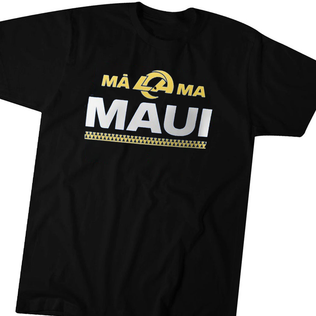 Los Angeles Rams Malama Maui Shirt