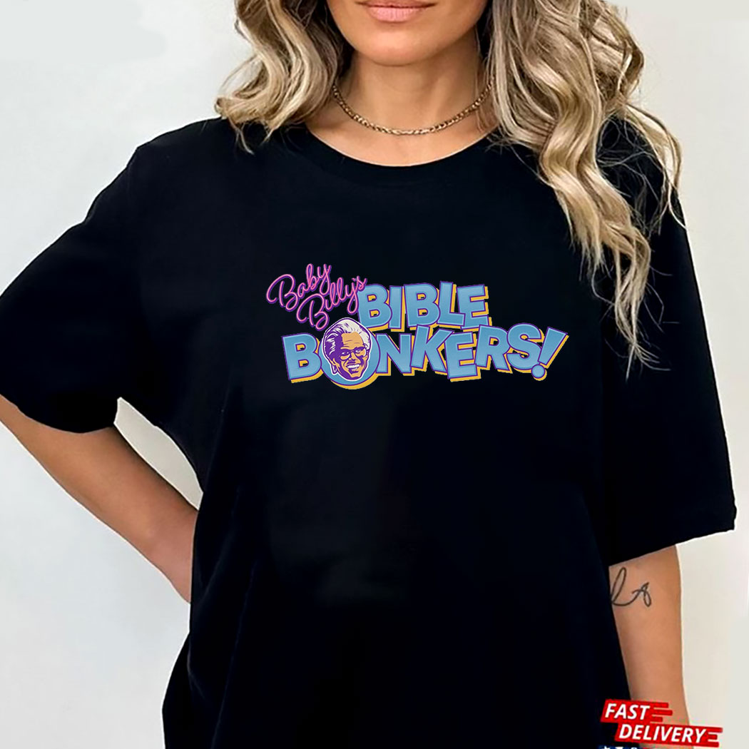 Bible Bonkers Baby Billy Shirt
