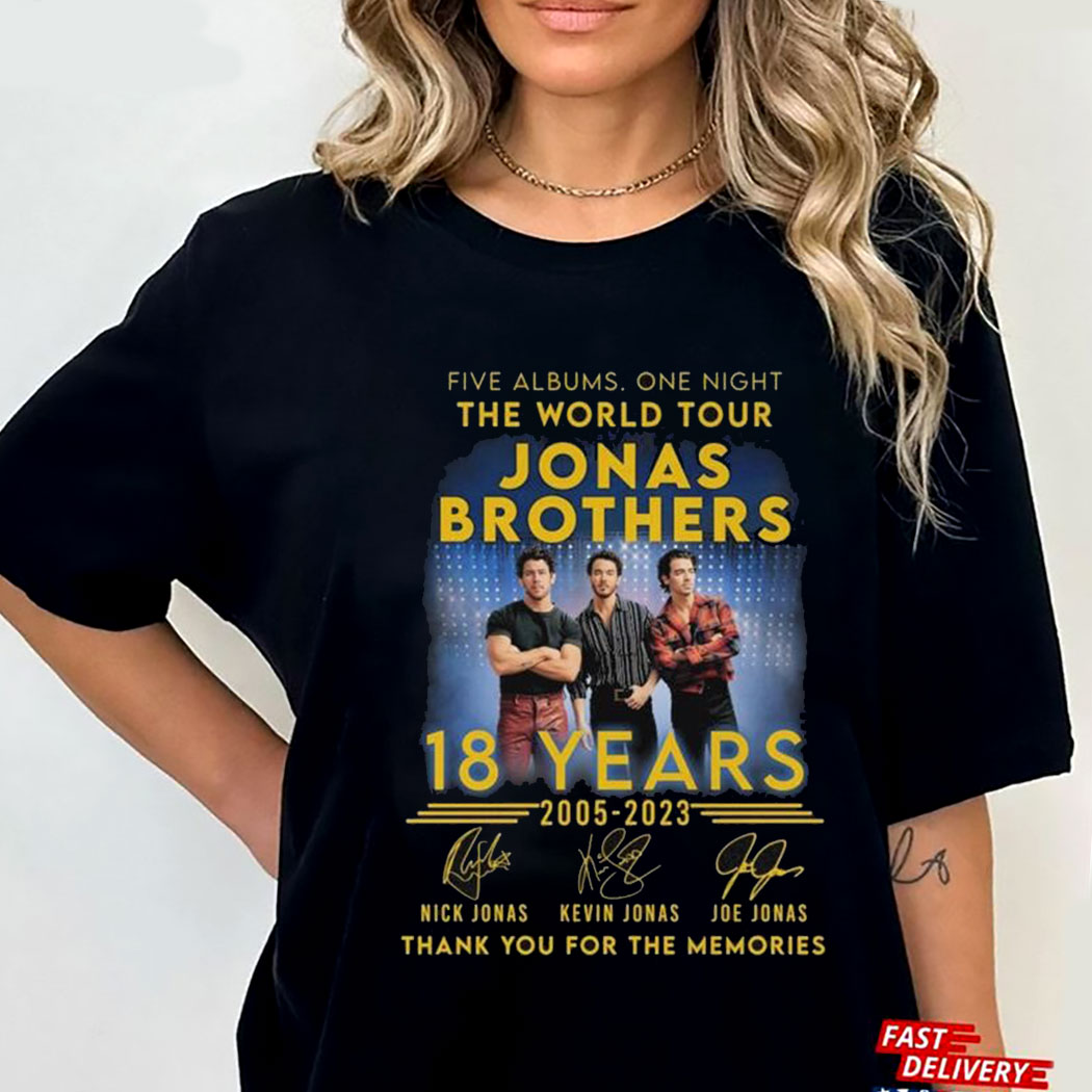 Jonas Brothers Five Albums One Night The World Tour 18 Years 2005 2023 Shirt