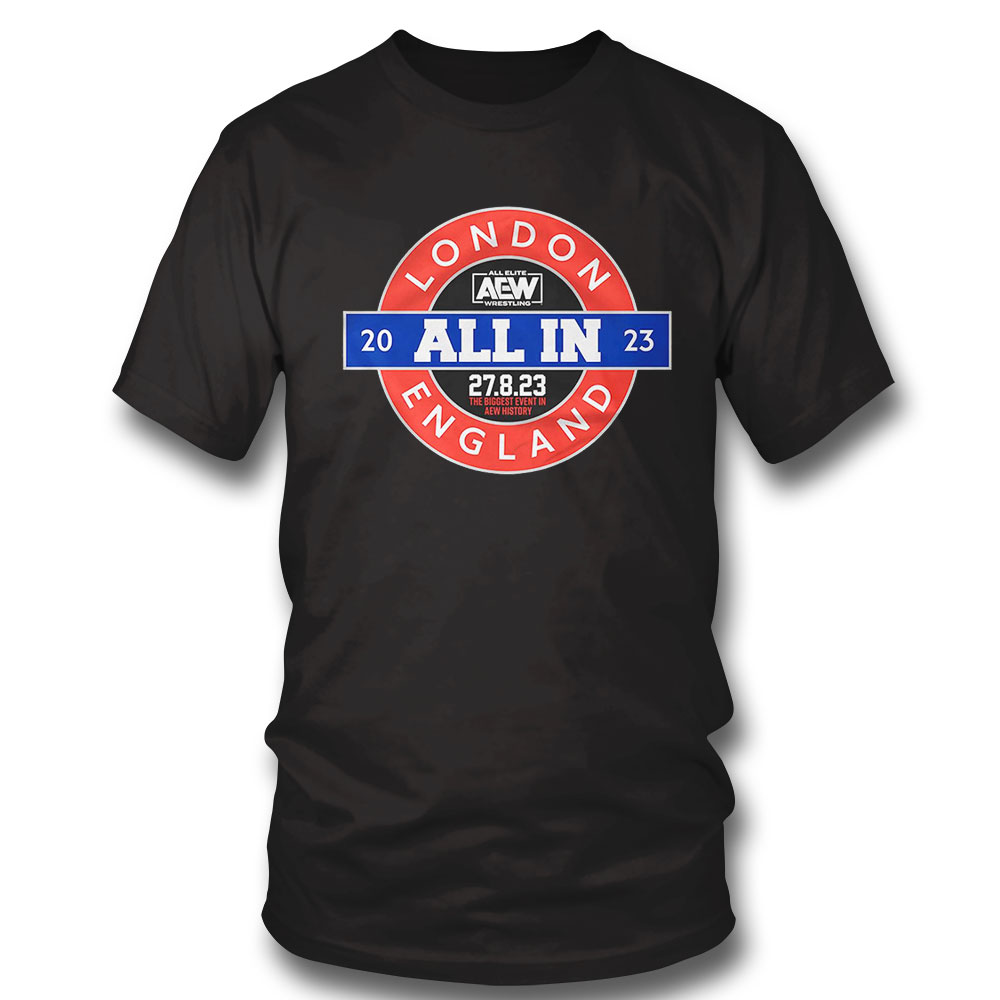 Aew All In 2023 Locomotion T-shirt London England
