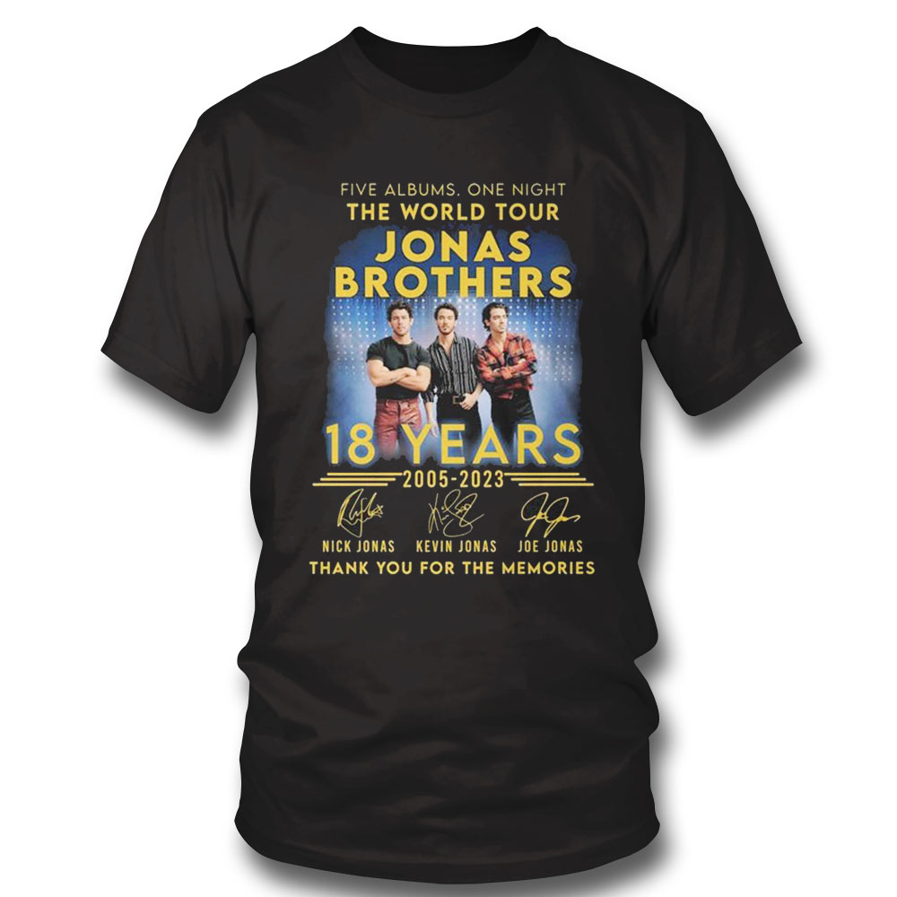 Jonas Brothers Five Albums One Night The World Tour 18 Years 2005 2023 Shirt