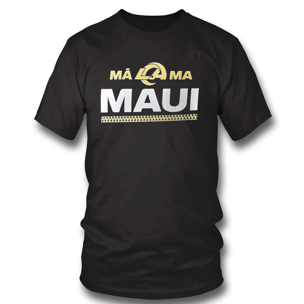 Los Angeles Rams Malama Maui Shirt
